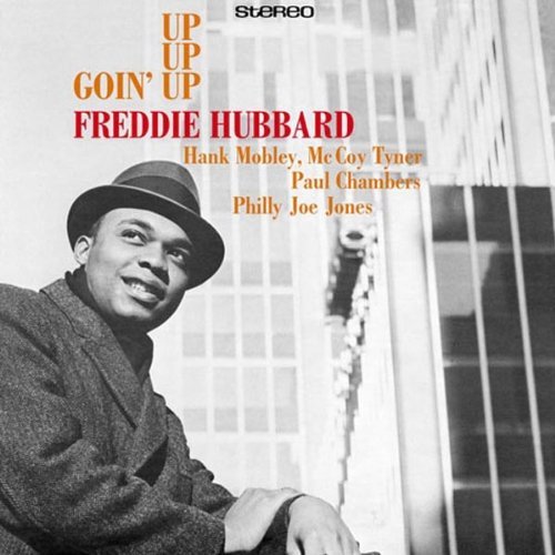 Freddie Hubbard/Goin' Up